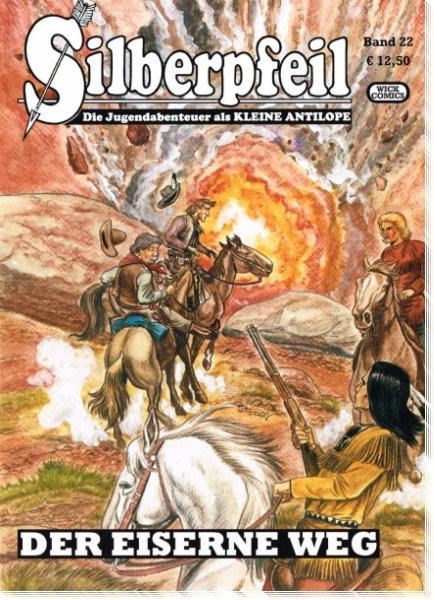 Silberpfeil 22  - Der eiserne Weg